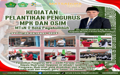 Pelantikan Pengurus Dewan Kehormatan (DK), MPK dan OSIM MTsN 2 Kota Payakumbuh Berlangsung Khidmat di SMK Wira Bakhti